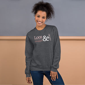 Locs & Curves & Swagger - OH MY! Sweatshirt (Pink words)
